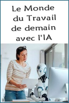 Le futur du Monde du Travail avec l'IA
